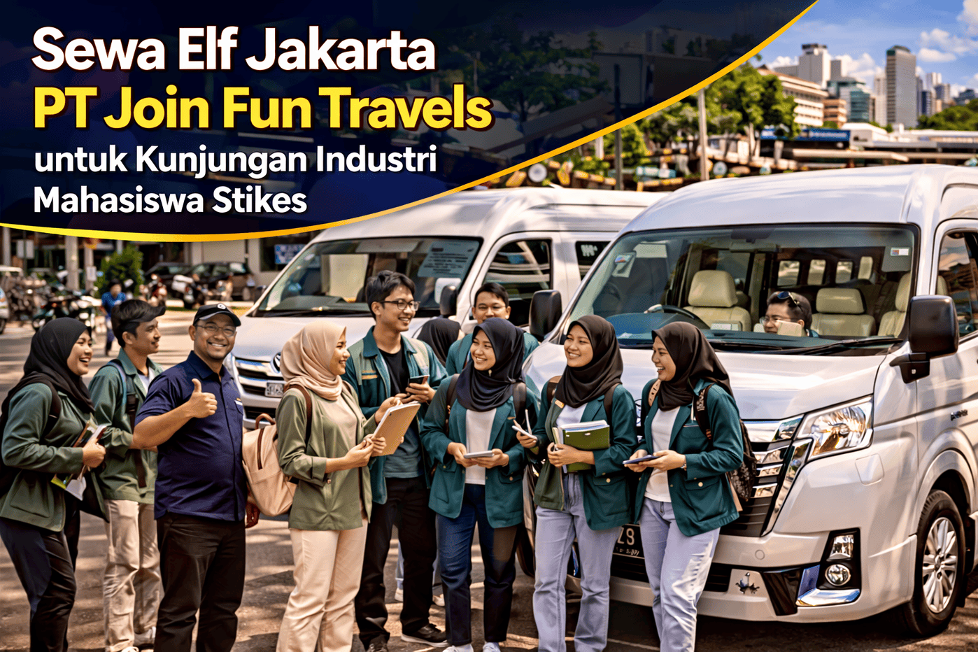 sewa elf Jakarta join fun travels